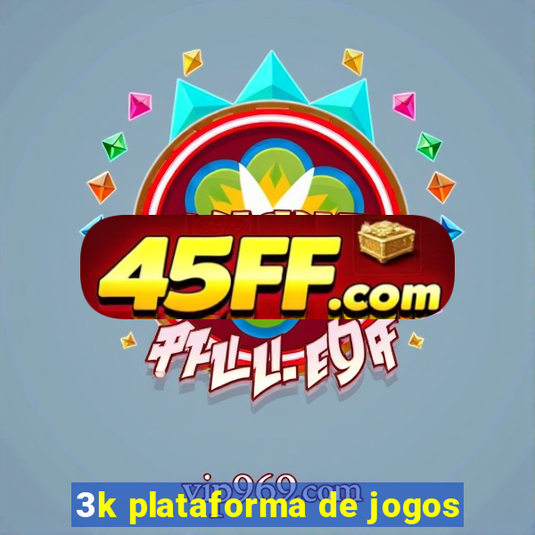 3k plataforma de jogos